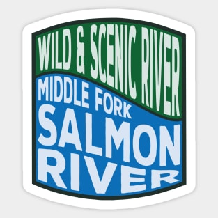 Middle Fork Salmon River Wild and Scenic River Wave Sticker